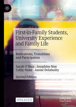 Abbildung von O'Shea / May | First-in-Family Students, University Experience and Family Life | 2. Auflage | 2023 | beck-shop.de
