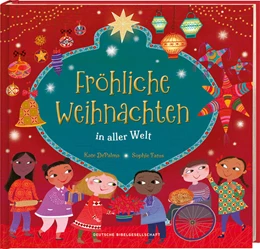 Abbildung von DePalma | Fröhliche Weihnachten in aller Welt. Lustige Kinderreime über Weihnachtsbräuche, Weihnachtsessen und Heiligabend: So feiern Familien Weihnachten. Bilderbuch ab 4 Jahren für die Vorweihnachtszeit | 1. Auflage | 2023 | beck-shop.de