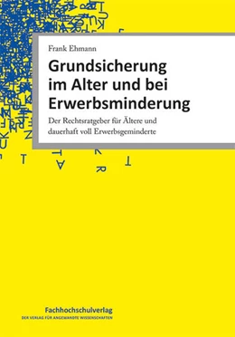 Abbildung von Ehmann | Grundsicherung im Alter und bei Erwerbsminderung | 4. Auflage | 2023 | beck-shop.de