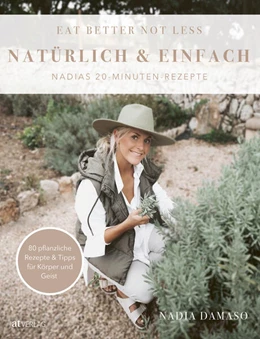 Abbildung von Damaso | EAT BETTER NOT LESS - natürlich & einfach | 1. Auflage | 2023 | beck-shop.de