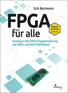 Abbildung von Bartmann | FPGA für alle | 1. Auflage | 2023 | beck-shop.de
