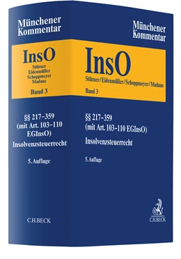 Abbildung von Münchener Kommentar zur Insolvenzordnung: InsO, Band 3: §§ 217-359 InsO (mit Art. 103a-110 EGInsO), Insolvenzsteuerrecht | 5. Auflage | 2025 | beck-shop.de