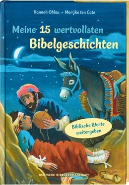 Abbildung von Oblau | Meine 15 wertvollsten Bibelgeschichten. Liebevoll illustriertes Vorlesebuch ab 5 Jahren: Kindern biblische Werte weitergeben und erklären. Mit Tipps für Familien und pädagogische Fachkräfte | 1. Auflage | 2023 | beck-shop.de