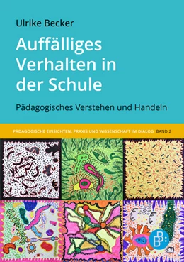 Abbildung von Becker | Auffälliges Verhalten in der Schule | 1. Auflage | 2023 | 2 | beck-shop.de