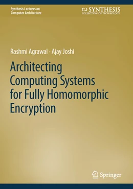 Abbildung von Agrawal / Joshi | On Architecting Fully Homomorphic Encryption-based Computing Systems | 1. Auflage | 2023 | beck-shop.de