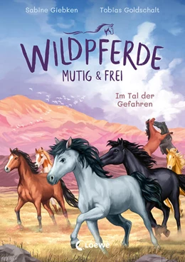 Abbildung von Giebken | Wildpferde - mutig und frei (Band 2) - Im Tal der Gefahren | 1. Auflage | 2023 | beck-shop.de