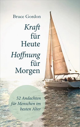 Abbildung von Gordon | Kraft für heute - Hoffnung für morgen | 1. Auflage | 2023 | beck-shop.de