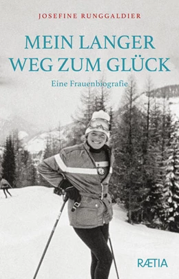 Abbildung von Runggaldier | Mein langer Weg zum Glück | 1. Auflage | 2023 | beck-shop.de