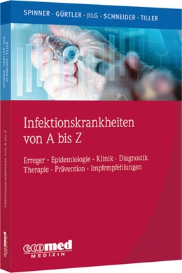 Abbildung von Spinner / Gürtler | Infektionskrankheiten von A bis Z | 1. Auflage | 2023 | beck-shop.de