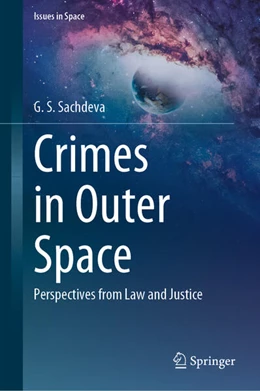 Abbildung von Sachdeva | Crimes in Outer Space | 1. Auflage | 2023 | beck-shop.de