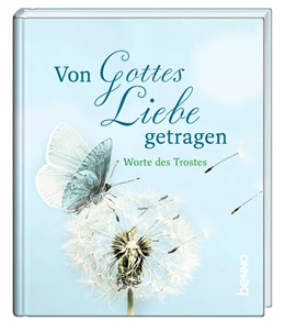 Abbildung von Von Gottes Liebe getragen | 1. Auflage | 2023 | beck-shop.de