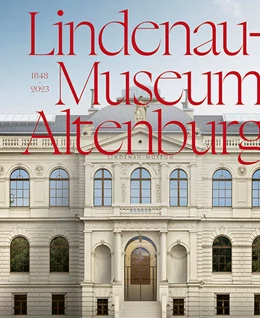 Abbildung von Krischke / Lindenau-Museum Altenburg | Lindenau-Museum Altenburg | 1. Auflage | 2023 | beck-shop.de