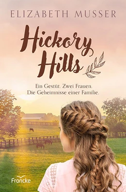 Abbildung von Musser | Hickory Hills | 1. Auflage | 2023 | beck-shop.de