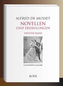Abbildung von De Musset | Novellen und Erzählungen Band 2 | 1. Auflage | 2023 | beck-shop.de