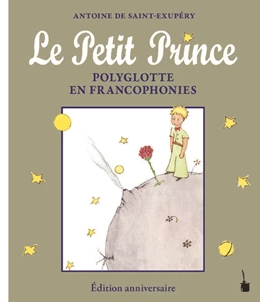 Abbildung von Saint Exupéry | Le Petit Prince Polyglotte en Francophonies | 1. Auflage | 2023 | beck-shop.de