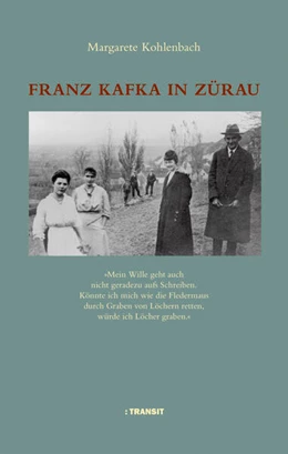 Abbildung von Kohlenbach | Franz Kafka in Zürau | 1. Auflage | 2023 | beck-shop.de