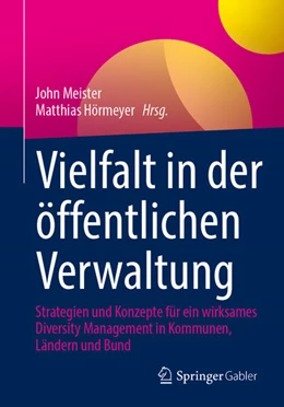 Abbildung von Meister / Hörmeyer | Vielfalt in der öffentlichen Verwaltung | 1. Auflage | 2023 | beck-shop.de