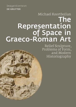 Abbildung von Koortbojian | The Representation of Space in Graeco-Roman Art | 1. Auflage | 2023 | 24 | beck-shop.de