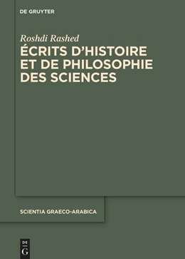 Abbildung von Rashed | Set: Écrits d’histoire et de philosophie des sciences | 1. Auflage | 2023 | beck-shop.de