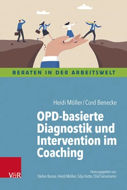 Abbildung von Möller / Benecke | OPD-basierte Diagnostik und Intervention im Coaching | 1. Auflage | 2023 | beck-shop.de