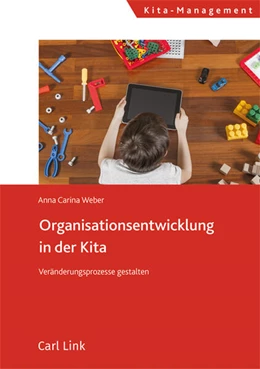 Abbildung von Weber | Organisationsentwicklung in der Kita | 1. Auflage | 2023 | beck-shop.de