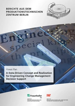 Abbildung von Stark / Pan | A Data-Driven Concept and Realization for Engineering Change Management Decision Support. | 1. Auflage | 2023 | beck-shop.de