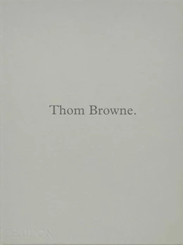 Abbildung von Andrew Bolton / Thom Browne | Thom Browne | 1. Auflage | 2023 | beck-shop.de