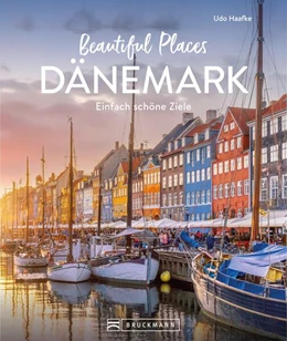 Abbildung von Haafke | Beautiful Places Dänemark | 1. Auflage | 2023 | beck-shop.de