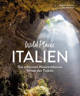Abbildung von Mischnat | Wild Places Italien | 1. Auflage | 2023 | beck-shop.de