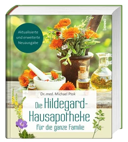 Abbildung von Ptok | Die Hildegard-Hausapotheke für die ganze Familie | 1. Auflage | 2023 | beck-shop.de