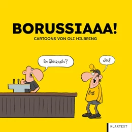 Abbildung von Hilbring | Borussiaaa! Die besten Cartoons | 1. Auflage | 2023 | beck-shop.de