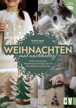Abbildung von Musil | Weihnachten mal nachhaltig! | 1. Auflage | 2023 | beck-shop.de