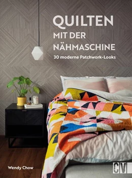 Abbildung von Chow | Quilten mit der Nähmaschine | 1. Auflage | 2023 | beck-shop.de
