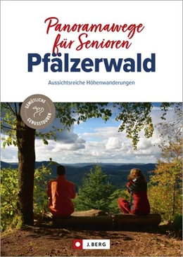 Abbildung von Ritter | Panoramawege für Senioren Pfälzerwald | 1. Auflage | 2023 | beck-shop.de