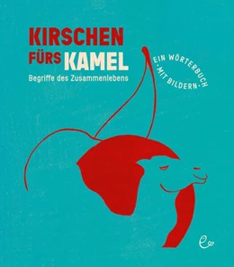 Abbildung von Rieder | Kirschen fürs Kamel | 1. Auflage | 2023 | beck-shop.de