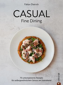 Abbildung von Dietrich | Casual Fine Dining | 1. Auflage | 2023 | beck-shop.de