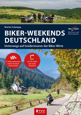 Abbildung von Schempp / Bikerbetten - TVV Touristik Verlag GmbH | Motorrad Reiseführer Biker Weekends Deutschland | 3. Auflage | 2023 | beck-shop.de