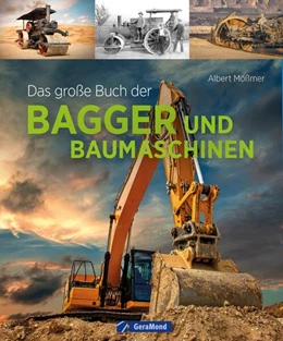 Abbildung von Mößmer | Das große Buch der Bagger und Baumaschinen | 1. Auflage | 2024 | beck-shop.de