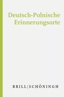 Abbildung von Hahn / Loew | Deutsch-Polnische Erinnerungsorte | 1. Auflage | 2023 | beck-shop.de