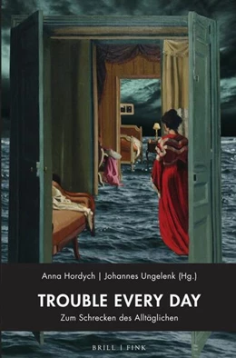 Abbildung von Hordych / Ungelenk | Trouble Every Day | 1. Auflage | 2023 | beck-shop.de
