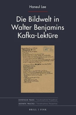 Abbildung von Lee | Die Bildwelt in Walter Benjamins Kafka-Lektüre | 1. Auflage | 2023 | 6 | beck-shop.de