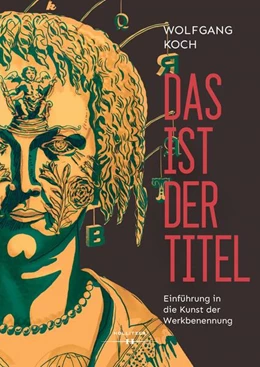 Abbildung von Koch | Das ist der Titel | 1. Auflage | 2024 | beck-shop.de