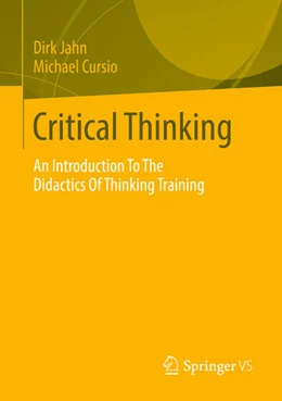 Abbildung von Jahn / Cursio | Critical Thinking | 1. Auflage | 2023 | beck-shop.de