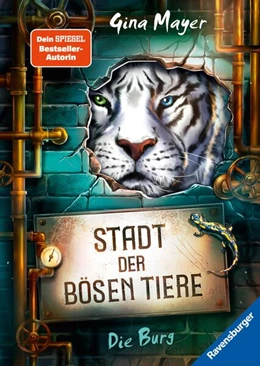 Abbildung von Mayer / Ravensburger Verlag GmbH | Stadt der bösen Tiere, Band 1 - Die Burg | 1. Auflage | 2023 | beck-shop.de