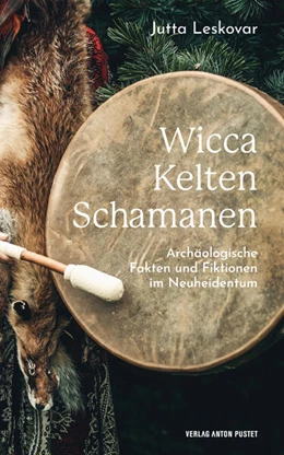 Abbildung von Leskovar | Wicca · Kelten · Schamanen | 1. Auflage | 2023 | beck-shop.de