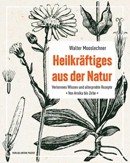 Abbildung von Mooslechner | Heilkräftiges aus der Natur | 1. Auflage | 2023 | beck-shop.de