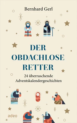 Abbildung von Gerl | Der obdachlose Retter | 1. Auflage | 2023 | beck-shop.de