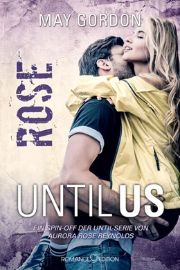 Abbildung von Gordon | Until Us: Rose | 1. Auflage | 2023 | beck-shop.de