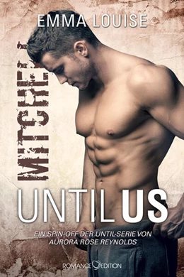 Abbildung von Louise | Until Us: Mitchell | 1. Auflage | 2023 | beck-shop.de