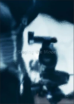 Abbildung von Cane / Mari¿ | Staging the Moon | 1. Auflage | 2023 | beck-shop.de